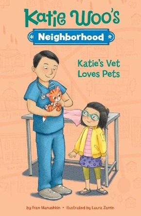 Katie's Vet Loves Pets by Fran Manushkin 9781515848165