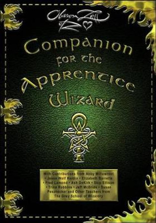 Companion for the Apprentice Wizard by Oberon Zell-Ravenheart 9781564148353