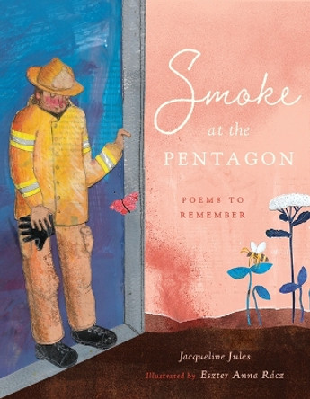 Smoke at the Pentagon: Poems to Remember by Jacqueline Jules 9781638191520