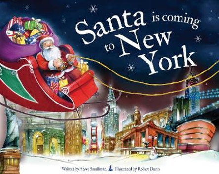 Santa is Coming to New York by Steve Smallman 9781728200835