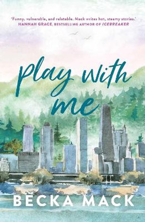 Play with Me by Becka Mack 9781761425844