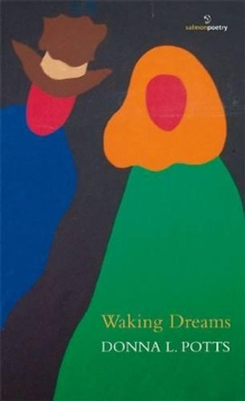 Waking Dreams by Donna Potts 9781907056932
