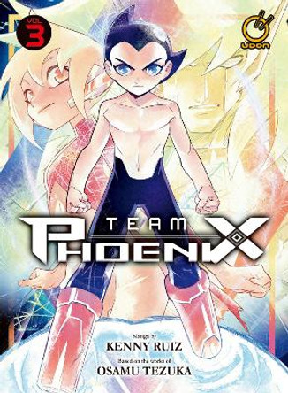 Team Phoenix Volume 3 by Kenny Ruiz 9781772942781