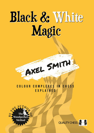 Black & White Magic by Axel Smith 9781784831905