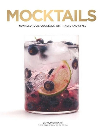 Mocktails by Caroline Hwang 9781681884356