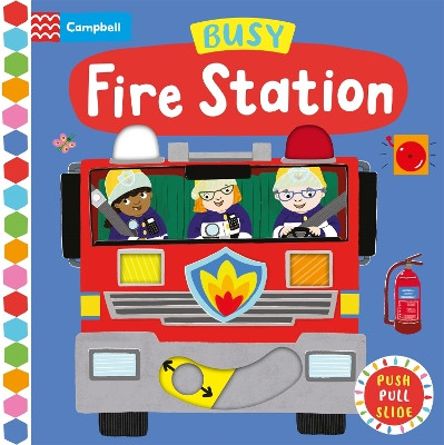 Busy Fire Station by Campbell Books 9781035016006