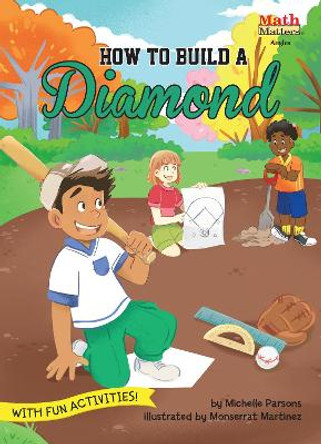 How to Build a Diamond: Angles by Michelle Parsons 9781662670336