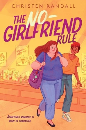 The No-Girlfriend Rule by Christen Randall 9781665939812