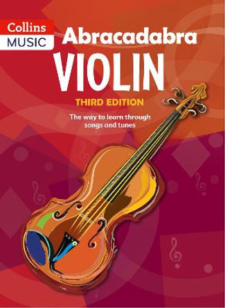 Abracadabra Strings - Abracadabra Violin (Pupil's book): The way to learn through songs and tunes by Peter Davey