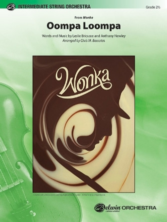 Oompa Loompa: Conductor Score & Parts by Alfred Music 9781470669348