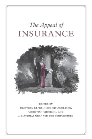 The Appeal of Insurance by Geoffrey W Clark 9781487558116