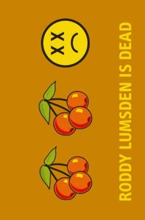 Roddy Lumsden is Dead by Roddy Lumsden 9781903110089