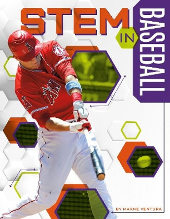 STEM in Baseball by Marne Ventura 9781641852913