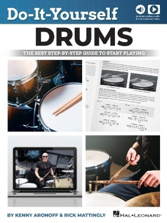 Do-It-Yourself Drums: The Best Step-by-Step Guide to Start Playing by Rick Mattingly 9781705104170