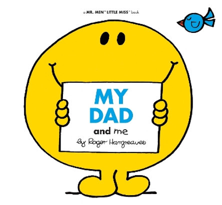 My Dad and Me by Adam Hargreaves 9781524792374