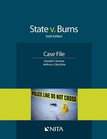 State V. Burns: Case File by Donald H Beskind 9781601563972