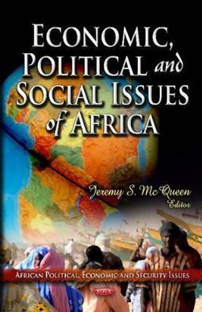 Economic, Political & Social Issues of Africa by Jeremy S. McQueen 9781612099576