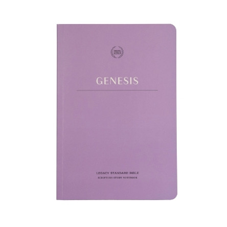 Lsb Scripture Study Notebook: Genesis: Legacy Standard Bible by Steadfast Bibles 9781636642406