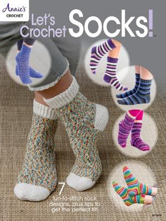 Let's Crochet Socks! by Annie's 9781640256255