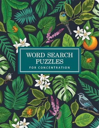 Word Search Puzzles for Concentration by Parragon Books 9781646389209