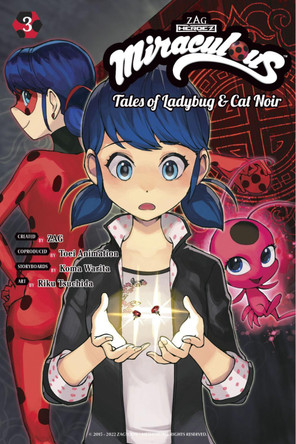 Miraculous: Tales of Ladybug & Cat Noir (Manga) 3 by Koma Warita 9781646519019