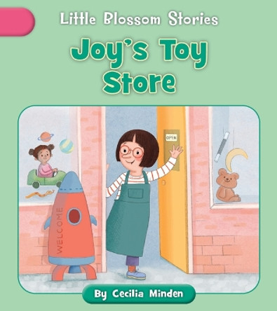 Joy's Toy Store by Cecilia Minden 9781668926918