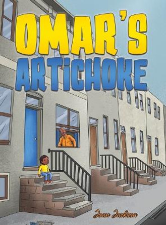 Omar's Artichoke by Joan Jackson 9781685623647