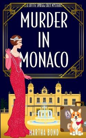 Murder in Monaco by Martha Bond 9781739676667