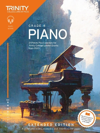 Trinity College London Piano Exam Pieces Plus Exercises from 2023: Grade 4: Extended Edition by Trinity College London 9781804903346