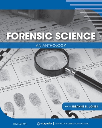 Forensic Science: An Anthology by Breanne N. Jones 9781793520593