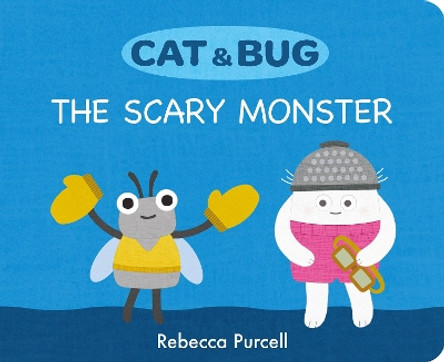 Cat & Bug: The Scary Monster by Rebecca Purcell 9781800360396