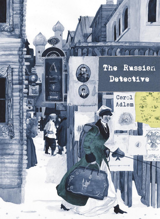 The Russian Detective by Carol Adlam 9781787334724
