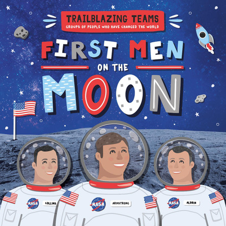 First Men on The Moon by Emilie Dufresne 9781801558532