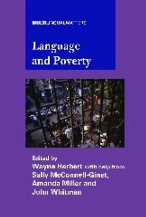 Language and Poverty by Wayne Harbert 9781847691194