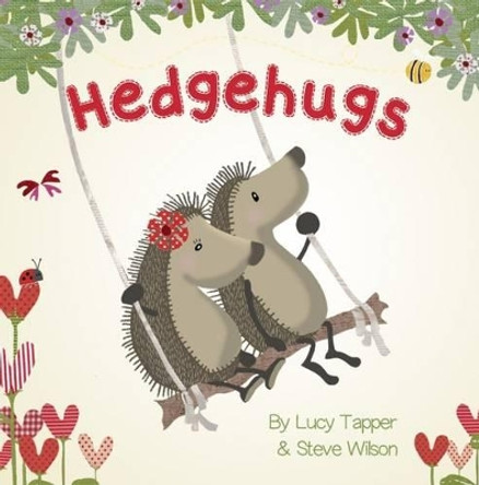 Hedgehugs by Lucy Tapper 9781848861831