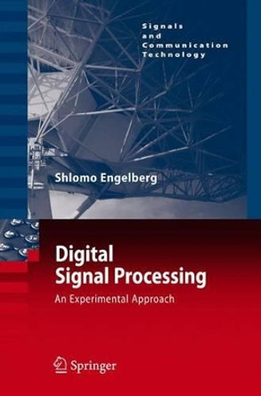 Digital Signal Processing: An Experimental Approach by Shlomo Engelberg 9781849967303