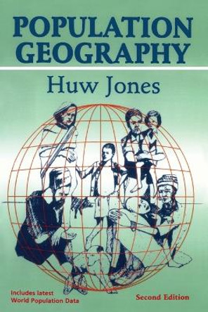 Population Geography by Huw R. Jones 9781853960710