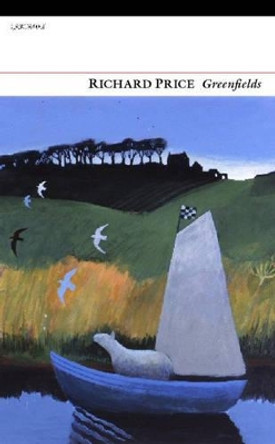 Greenfields by Richard Price 9781857549201