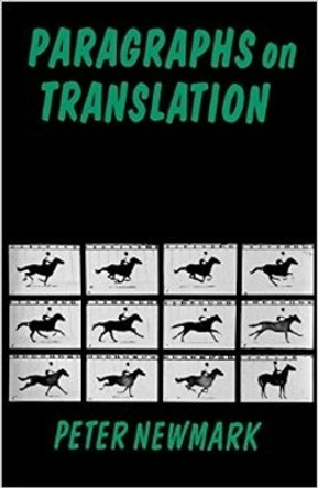 Paragraphs on Translation by Peter Newmark 9781853591914
