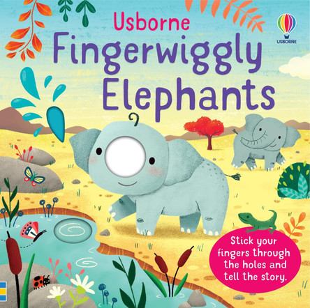 Fingerwiggly Elephants by Felicity Brooks