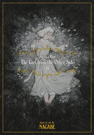 The Girl From the Other Side: Siúil, a Rún Vol. 9 by Nagabe