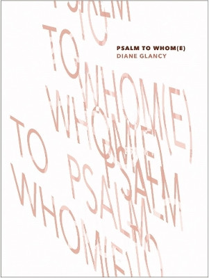 Psalm to Whom(e) by Diane Glancy 9781885983343