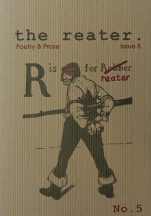 The Reater: #5 by Shane Rhodes 9781903110041