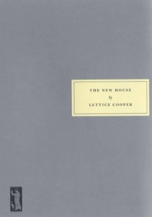 The New House by Lettice Cooper 9781903155370