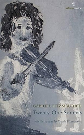 Twenty One Sonnets by Gabriel Fitzmaurice 9781903392683