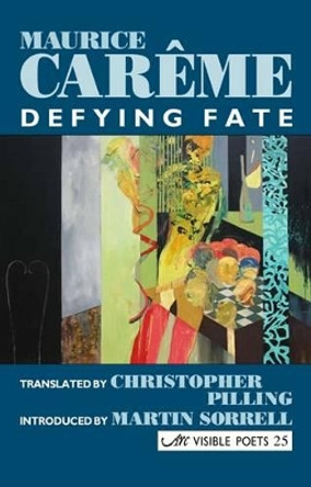 Defying Fate by Maurice Careme 9781904614487