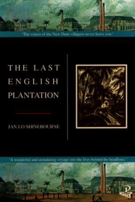 The Last English Plantation by Janice Shinebourne 9781900715331