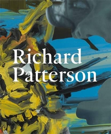 Richard Patterson by Herbert Martin 9781905464401