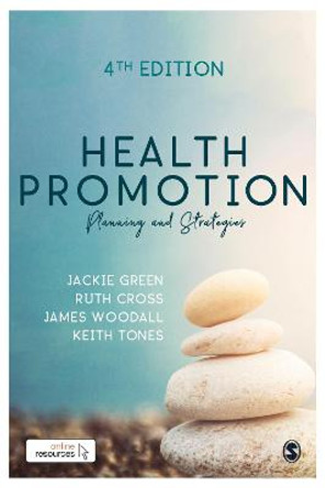 Health Promotion: Planning & Strategies by Jackie Green