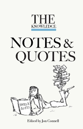 The Knowledge Notes & Quotes by Connell 9781911187967